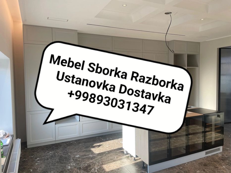 Mebel Sborka Razborka BAZIS Yeg'ish Remont Mebel Usta