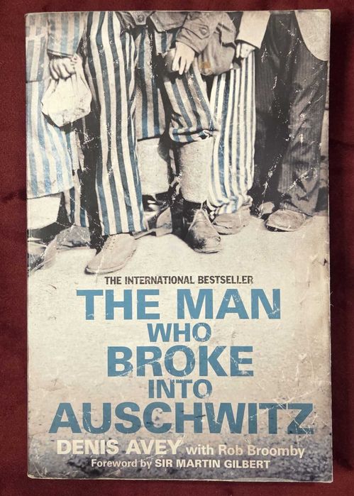 Човекът, който успя да проникне в Аушвиц / The Man Who Broke into Auschwitz