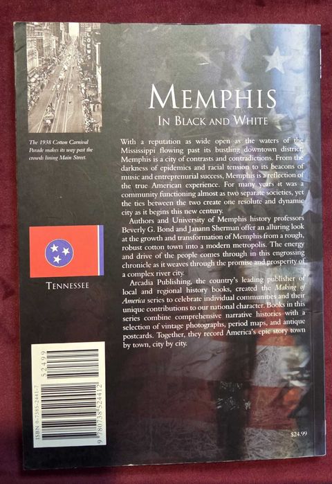 Memphis In Black and White. The Making of America