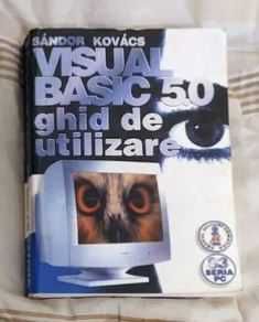 Visual Basic: Biblioteca programatorului + Ghidul programatorului + ghid de utilizare VB 5.0