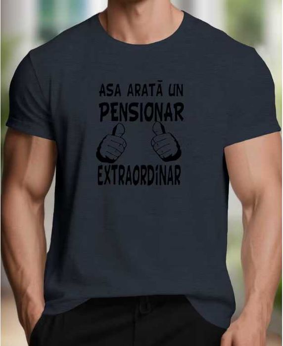 Tricou amuzant „Așa e un pensionar extraordinar”