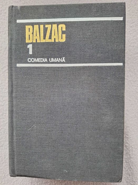 Comedia umana ( volum 1)  --  Honore de Balzac