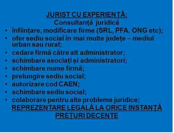 Înființare firme, Consultanță, sediu social ONG, SRL, PF etc