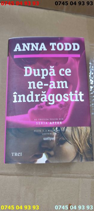 carte carti Anna Todd Dupa ce am gasit fericirea Dupa ce ne-am certat Dupa ce ne-am indragostit Dupa ce ne-am intalnit pret pe 4 volume