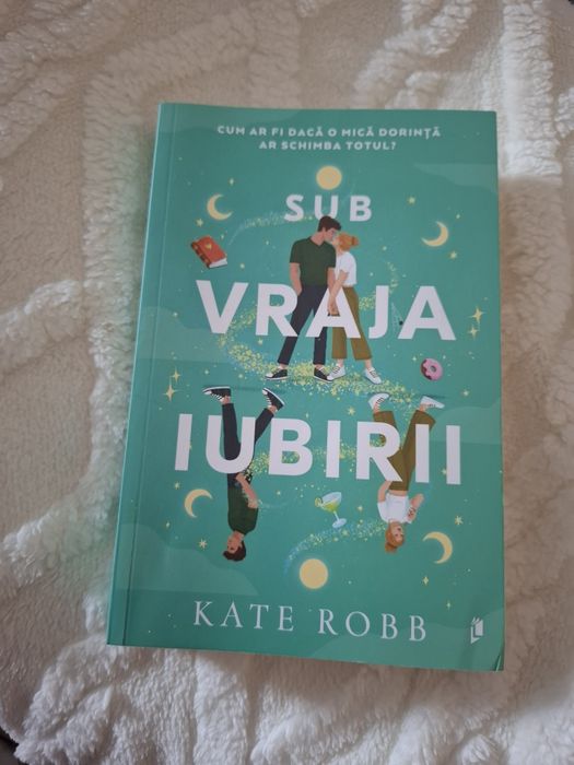 Carte Sub vraja iubirii - Kate Robb