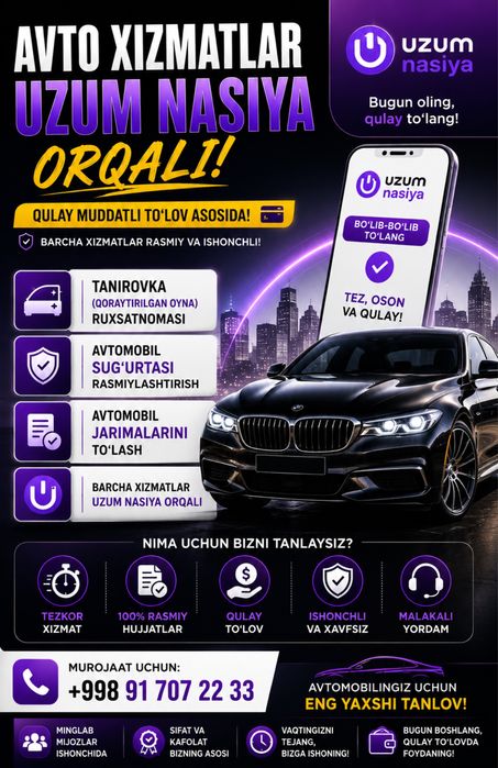 Tanirovka ruxsatnomasi avto sug‘urta, va jarimalar Uzum Nasiya orqali