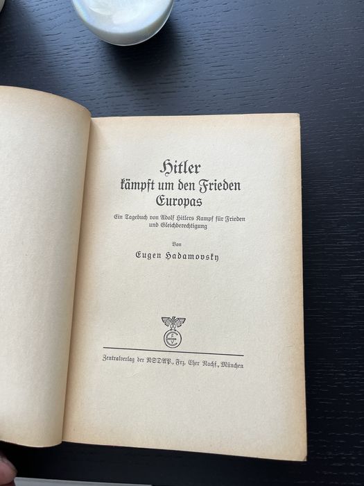 Hitler Luptă Pentru Pace in Europa Carte in Germană 1936 Antebelic WW2