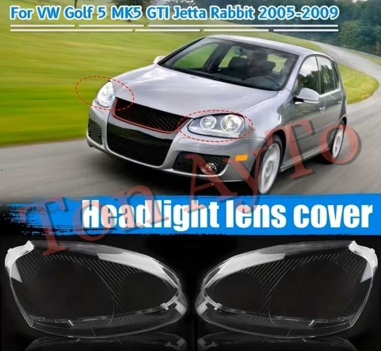 Капаци Фарове Голф 5 Джета А5 GTI МК5 Фолксваген VW Golf 5 Jetta A R32 GT GTI Rabbit 2005 - 2009 Folkswagen Стъкла Фарове Капаци