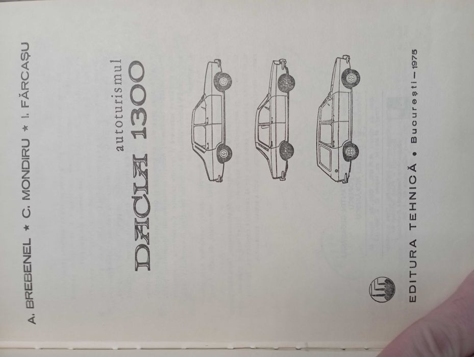Cartea Manual Dacia 1300 editia 1