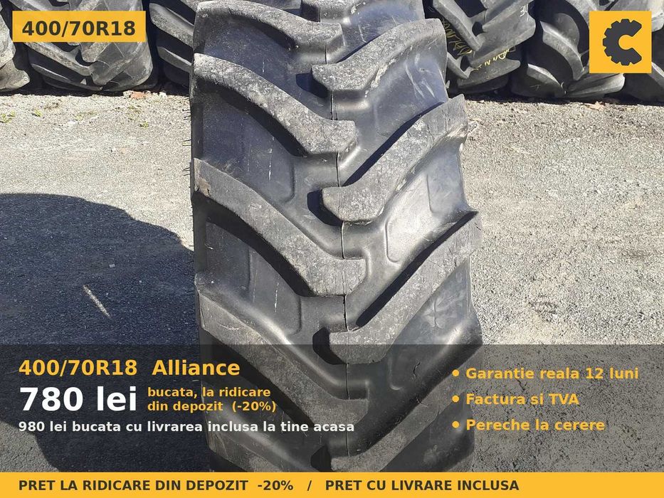 Cauciucuri Anvelope 400/70R18 400 70 R18 4007018 400 70R18 Alliance Buldo Incarcator Utilaje Radial SH Second Hand CAUCIUCURI Garantie 1 An Factura