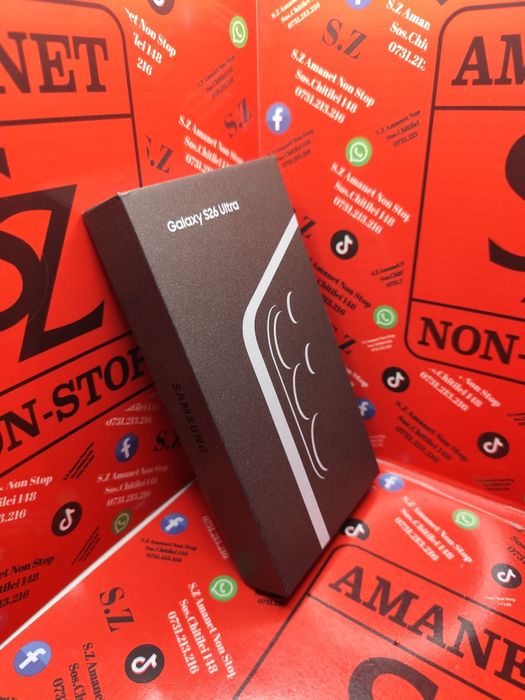 Samsung S26 Ultra 512Gb Neactivat Amanet SZ Non Stop