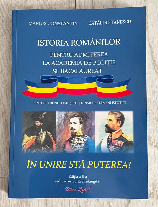 ISTORIA ROMÂNILOR-pentru academia de poliție și bacalaureat