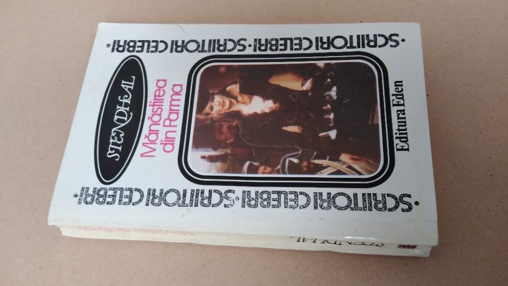 STENDHAL Manastirea din Parma Ed. Eden 1992