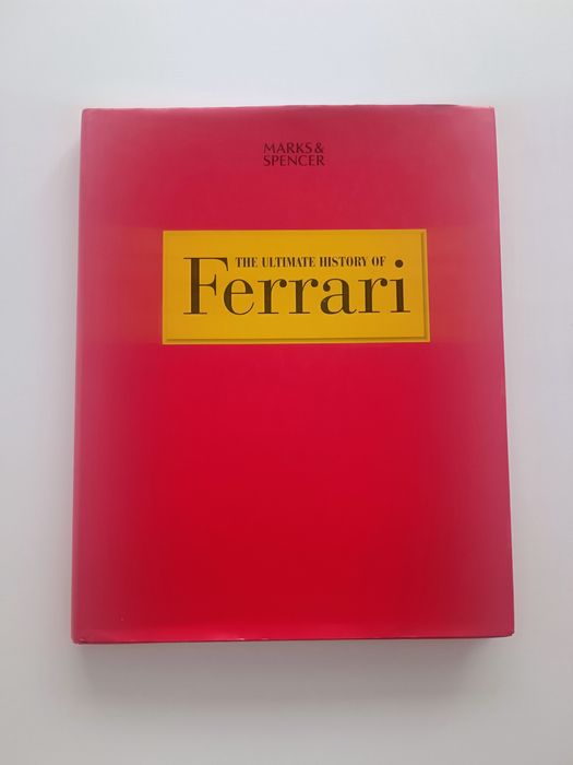 Колекционерска книга Ferrari – The Ultimate History (Пълната история)
