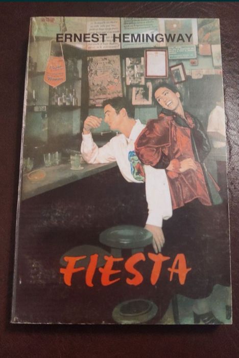 Fiesta - Ernest Hemingway