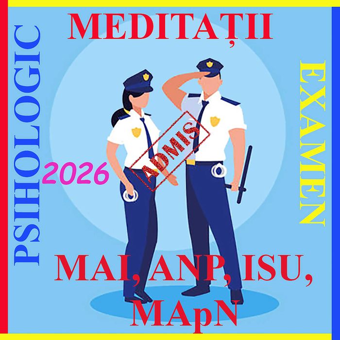 Meditatii admitere examen psihologic MAI, ANP, MApN