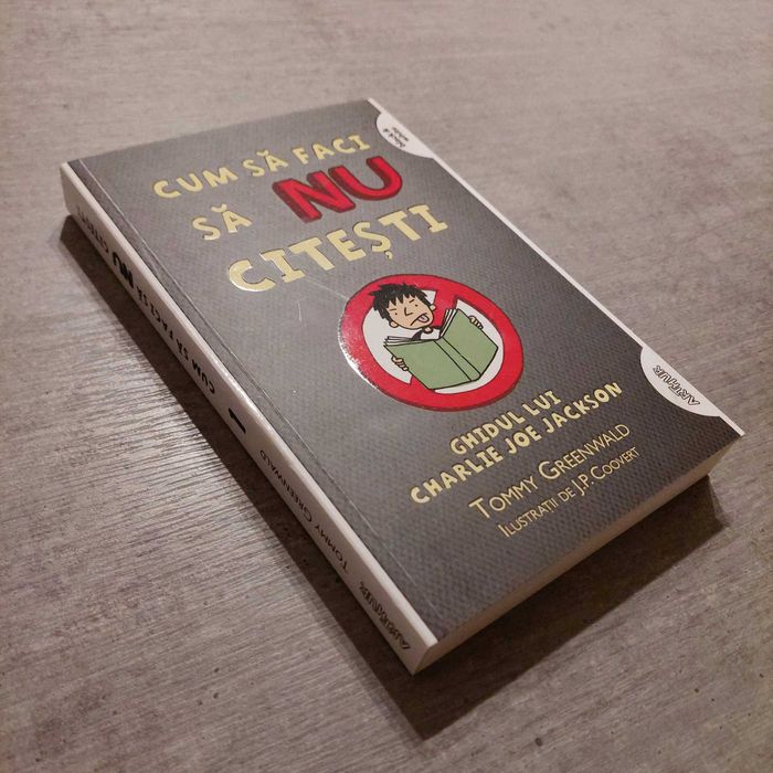 Cartea Cum să NU citești de Tommy Greenwald