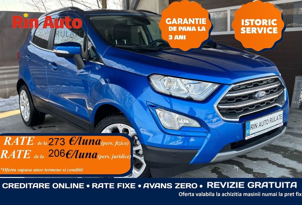 Ford EcoSport TVA 21% - Posibilitate vanzare si in RATE – Credit sau Leasing