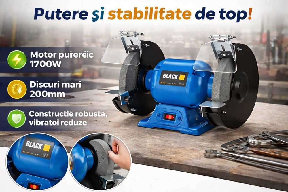 Polizor de banc 1700W disc 200mm – puternic si stabil