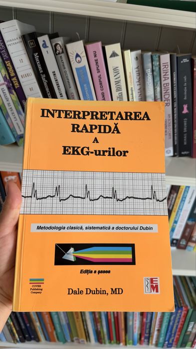 Carte „Interpretarea rapidă a EKG-urilor” - Dale Dubin (Ediția a VI-a) – Stare impecabilă
