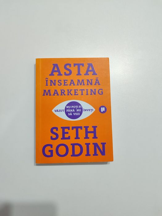 NOU Carte " Asta înseamnă marketing" de Seth Godin