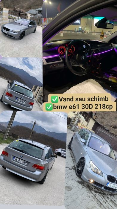 Vand sau schimb bmw e61 30D