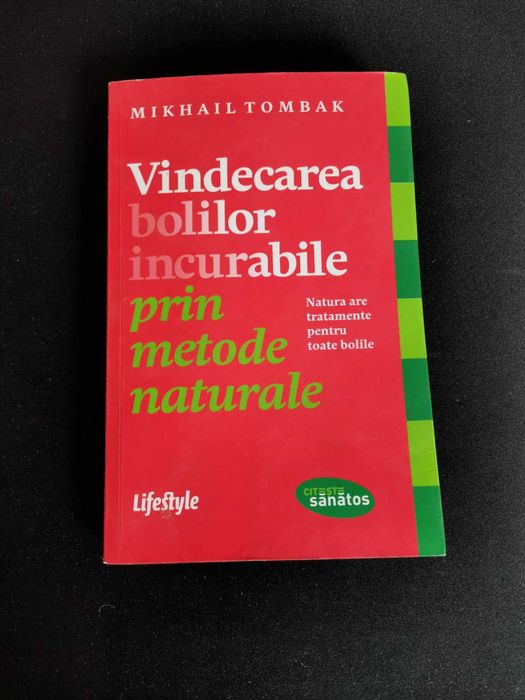 Vindecarea bolilor incurabile prin metode naturale