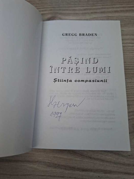 Pasind intre lumi. Știința compasiunii - Gregg Braden