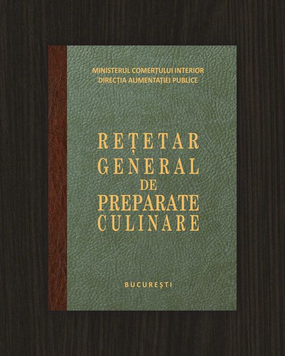 Rețetar General de Preparate Culinare (Paraschiv Ion) 1963