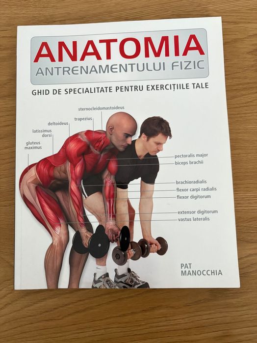 Cartea - Anatomia antrenamentului fizic