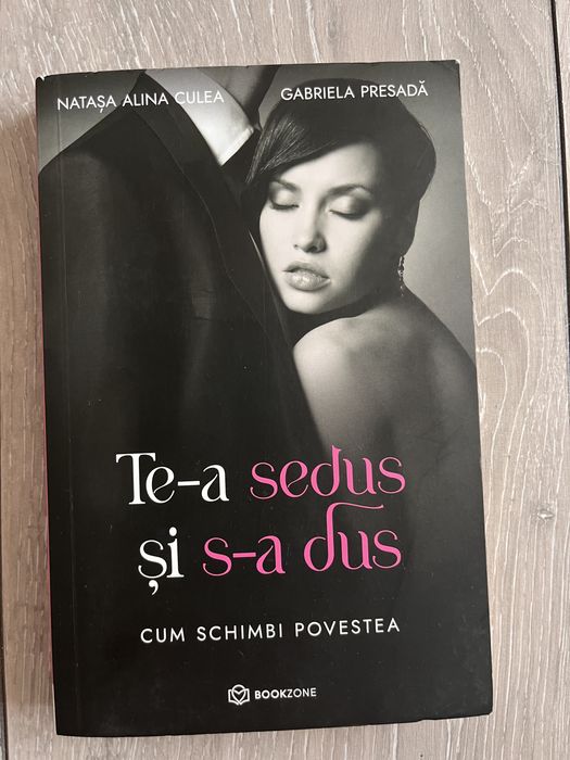 Te a sedus si s a dus