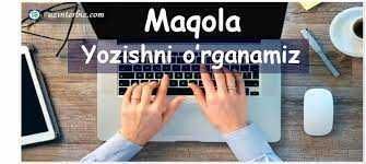 maqola yozib berish va nashr etish xizmati