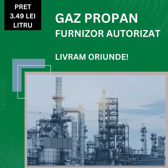Gaz Propan Calitate Superioara doar 3.49 lei / litru - Oferta limitata