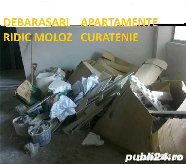 Debarasari apartamente Ridic moloz gunoi mobila veche Transport mutari