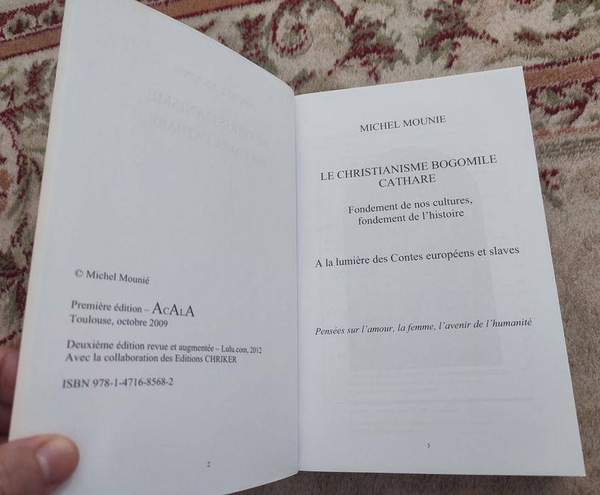 Le christianisme bogomile cathare - Michel Mounié - 2012