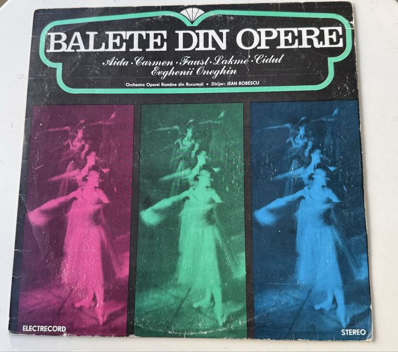 Vinil Balete din Opere , orchestra Bucuresti, dirijor Jean Bobescu