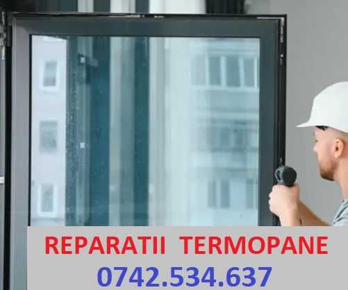 Reparatii termopane