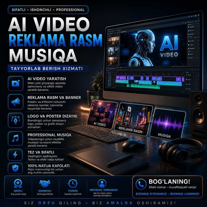 AI vedio, rasm va musiqa tayyorlab berish xizmadi sifatli va ishonchli