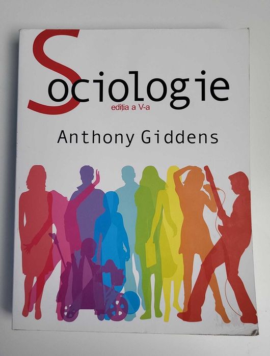 Anthony Giddens - Sociologie, Editia aVa