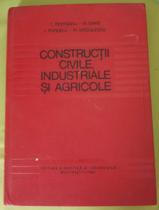 Constructii civile, industriale si agricole, Pestisanu, Darie, 1981