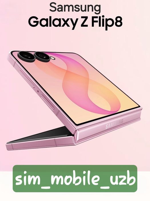 Samsung Galaxy Z Flip 8  (2026) New Super Skidka+Garantiya+Dastavka