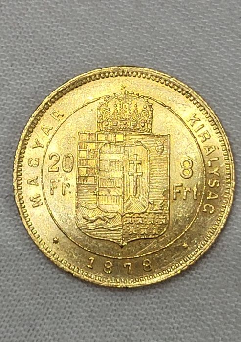 Moneda 20 franci 1878 Aur Ungaria bani vechi