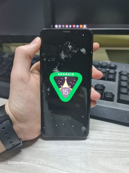 Samsung s9 plus cu android 15/one ui 7