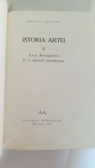 Istoria artei. Mihail Alpatov 1965
