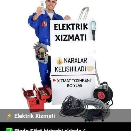 Elektrik xizmati 24/7електрик хизмати 24/7Електрик хизмати 24/7.