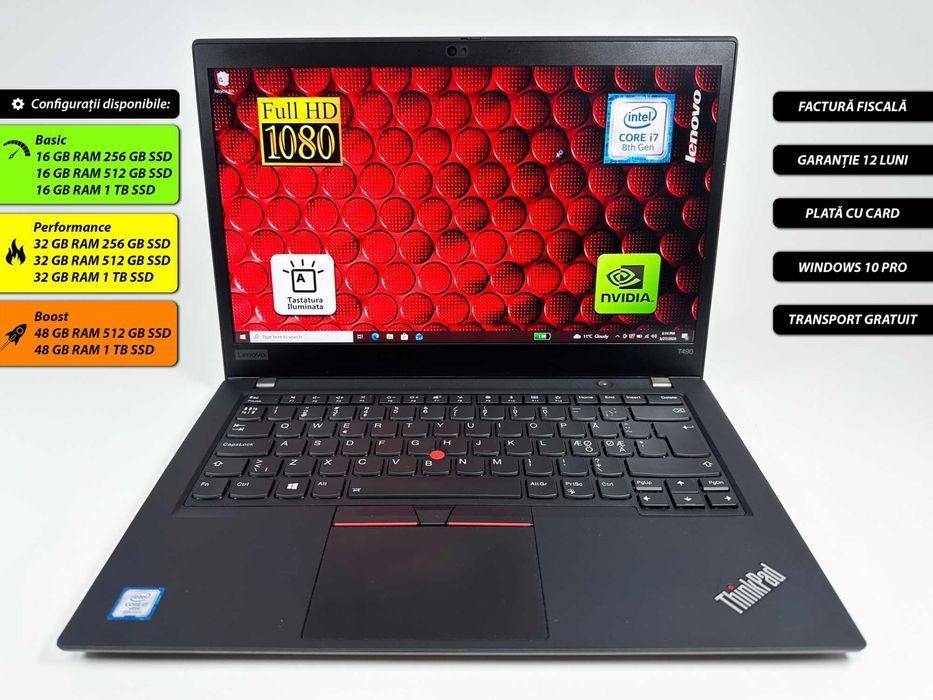 Laptop Lenovo Thinkpad T490 Intel i7 48 GB ram 512 GB ssd Ecran 14 inch Full HD Nvidia GeForce Gama business Factura si Garantie 1 an