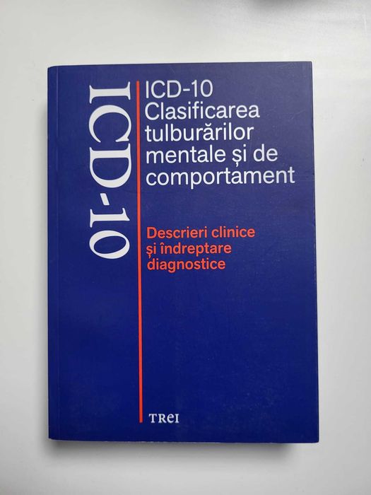 ICD-10 - Clasificarea tulburarilor mentale