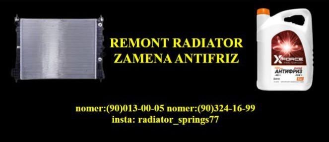 Remont radiator barcha turdagi mashina 24/7