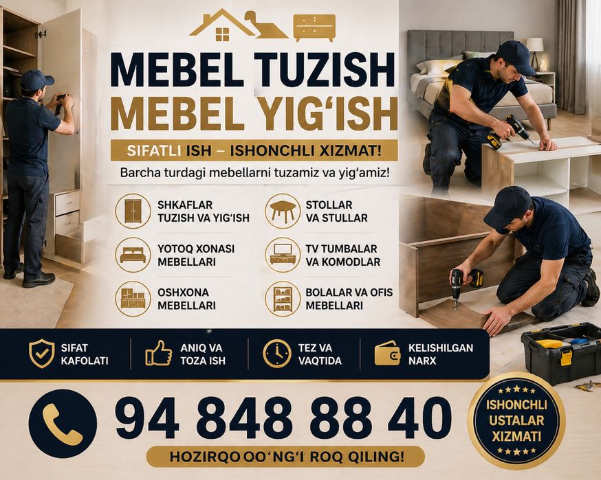 Mebel tuzish / yigish xizmati | toshkent bo’ylab