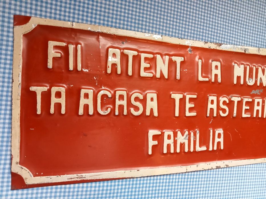 Tabla ambutisata veche de protectia muncii ,perioada comunista ,